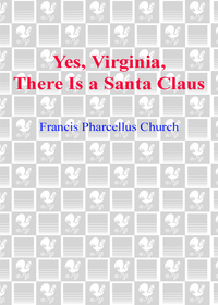Cover image: Yes Virginia, There Is a Santa 9780385308540