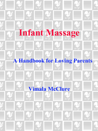 Cover image: Infant Massage--Revised Edition 9781101965948