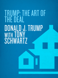 Cover image: Trump: The Art of the Deal 9780345479174