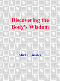 Cover image: Discovering the Body's Wisdom 9780553373271