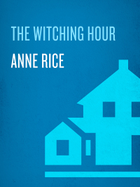 Cover image: The Witching Hour 9780345384461