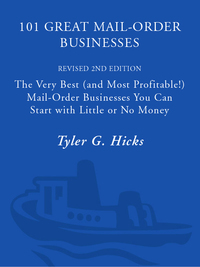 Cover image: 101 Great Mail-Order Businesses, Revised 2nd Edition 2nd edition 9780761521303