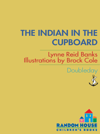 Cover image: The Indian in the Cupboard 9780385170512