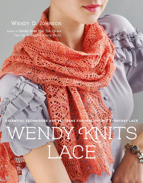 Wendy Knits Lace: Essential Techniques and Patterns for Irresistible Everyday Lace - FULL INSTANT DOWNLOAD | PDF DOCX EPUB