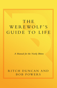 Cover image: The Werewolf's Guide to Life 9780767931939