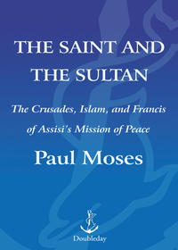 Cover image: The Saint and the Sultan 9780385523707