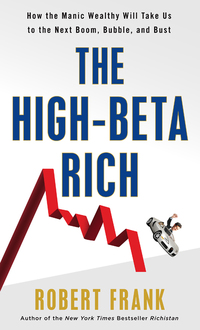 Cover image: The High-Beta Rich 9780307589897