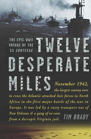 Cover image: Twelve Desperate Miles 9780307590374