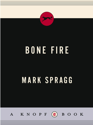 Cover image: Bone Fire 9780307474353