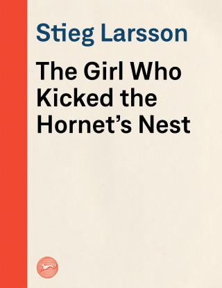 Cover image: The Girl Who Kicked the Hornet's Nest 9780307454560