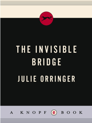 Cover image: The Invisible Bridge 9781400034376