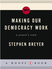 Cover image: Making Our Democracy Work 9780307390837