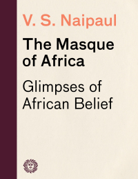 Cover image: The Masque of Africa 9780307454997