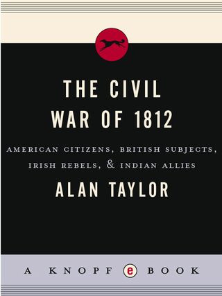 Cover image: The Civil War of 1812 9780679776734
