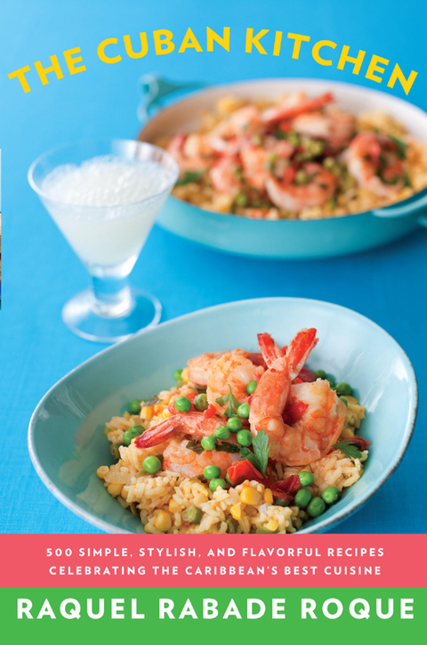 The Cuban Kitchen: Cuisine: A Cookbook - FULL INSTANT DOWNLOAD | PDF DOCX EPUB