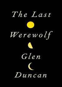 Cover image: The Last Werewolf 9780307595089