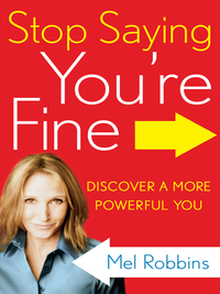 Cover image: Stop Saying You're Fine 9780307716729