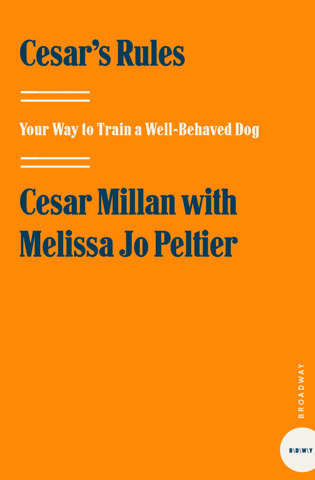Cesar's Rules (eBook)