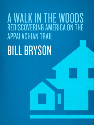 Cover image: A Walk in the Woods 9780767902526