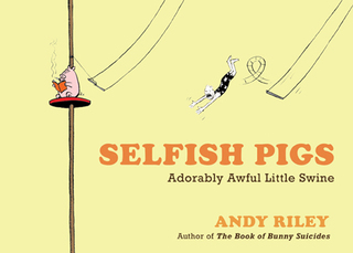 Cover image: Selfish Pigs 9780307718440