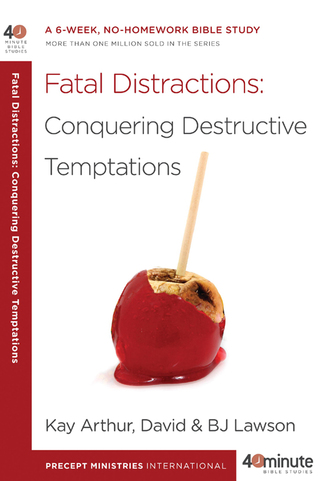 Cover image: Fatal Distractions: Conquering Destructive Temptations 9780307729811