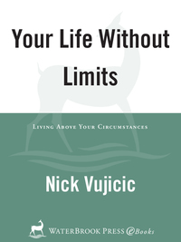 Cover image: Your Life Without Limits 9780307731043