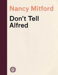 Cover image: Don't Tell Alfred 9780307740847
