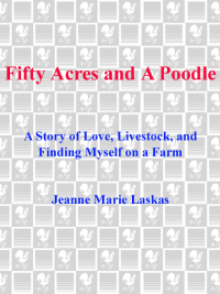 Cover image: Fifty Acres and a Poodle 9780553380156