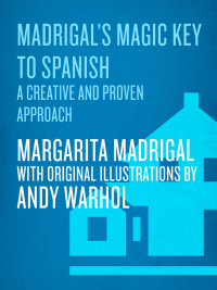 Cover image: Madrigal's Magic Key to Spanish 9780385410953