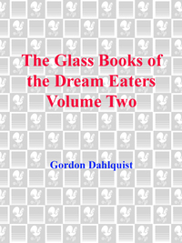 Cover image: The Glass Books of the Dream Eaters, Volume Two 9780553385861