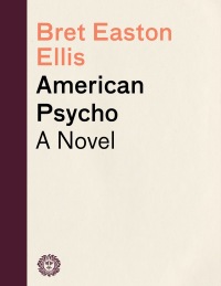 Cover image: American Psycho 9780679735779
