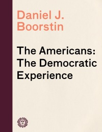 Cover image: The Americans: The Democratic Experience 9780394710112