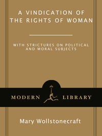 Cover image: A Vindication of the Rights of Woman 9780375757228