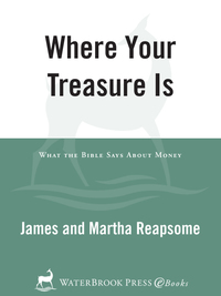 Cover image: Where Your Treasure Is 9780877880349