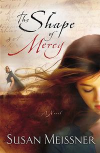 Cover image: The Shape of Mercy 9781400074563