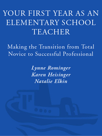 Cover image: Your First Year As an Elementary School Teacher 9780761529682