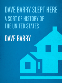 Cover image: Dave Barry Slept Here 9780449904626