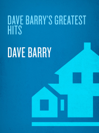 Cover image: Dave Barry's Greatest Hits 9780345419996