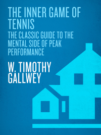 Cover image: The Inner Game of Tennis 9780679778318