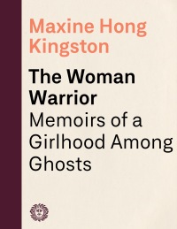 Cover image: The Woman Warrior 9780679721888