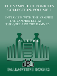 Cover image: The Vampire Chronicles Collection 9780345456342