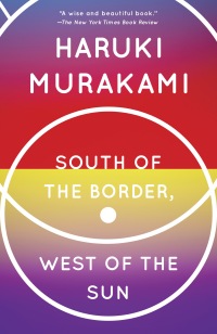 Cover image: South of the Border, West of the Sun 9780679767398