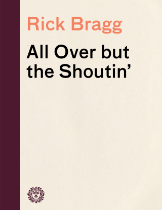 Cover image: All Over but the Shoutin' 9780679774020