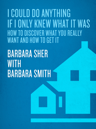 Cover image: I Could Do Anything If I Only Knew What It Was 9780440505006