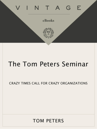 Cover image: The Tom Peters Seminar 9780679754930