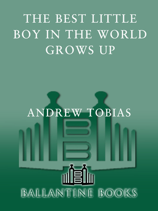 Cover image: The Best Little Boy in the World Grows Up 9780345423795