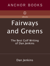 Cover image: Fairways and Greens 9780385474269