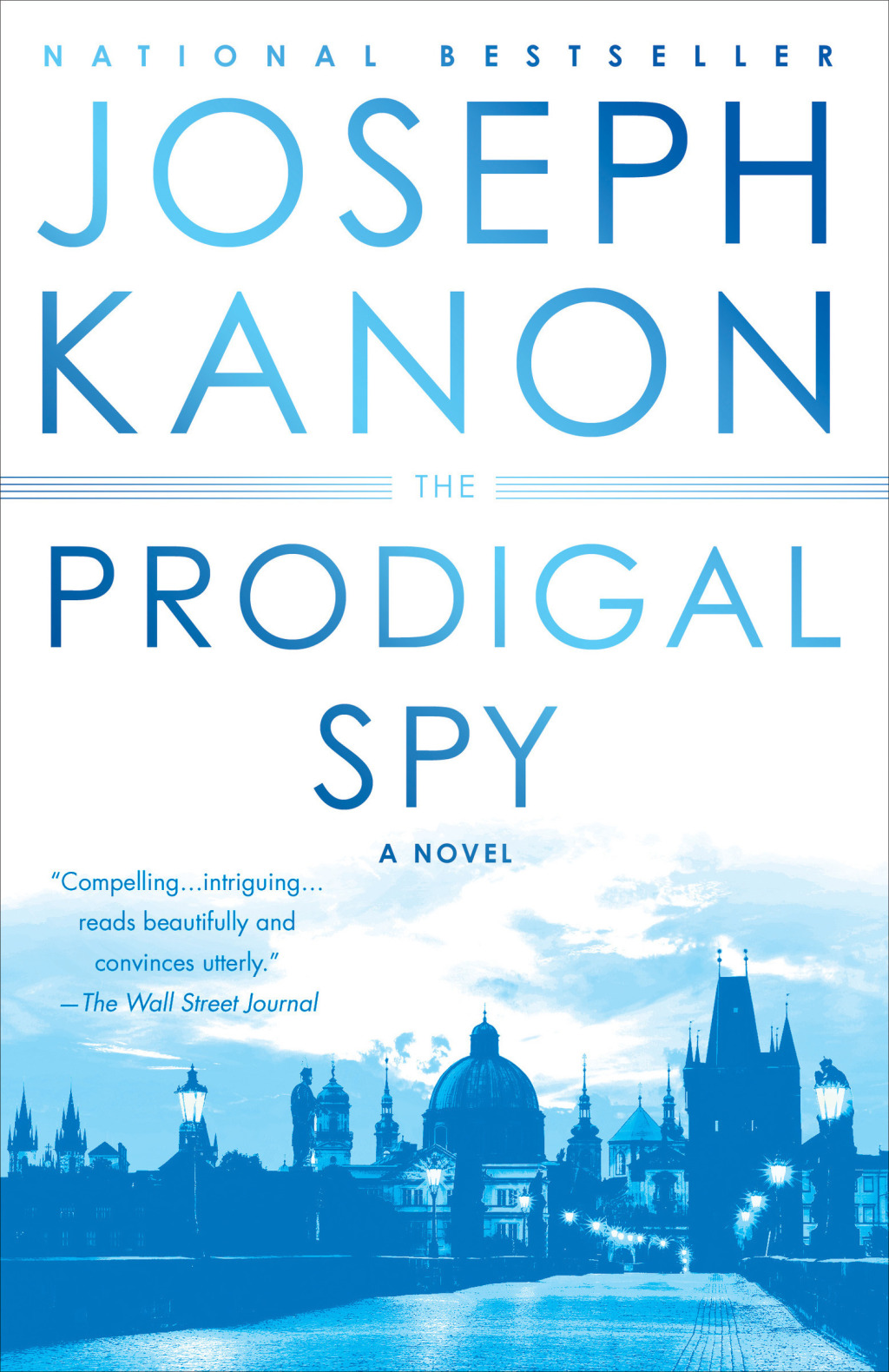 The Prodigal Spy eBook