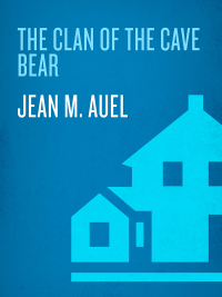 Cover image: The Clan of the Cave Bear 9780553250428