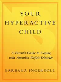 Cover image: Your Hyperactive Child 9780385240703